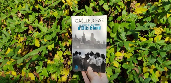 Le dernier gardien de Ellis Island de Gaëlle Josse