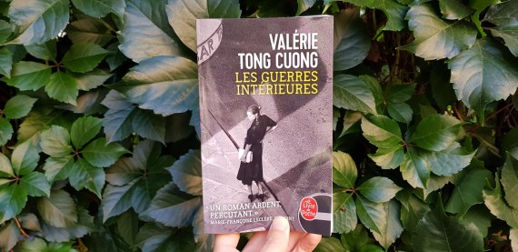 Les guerres intérieures – Valérie Tong Cuong