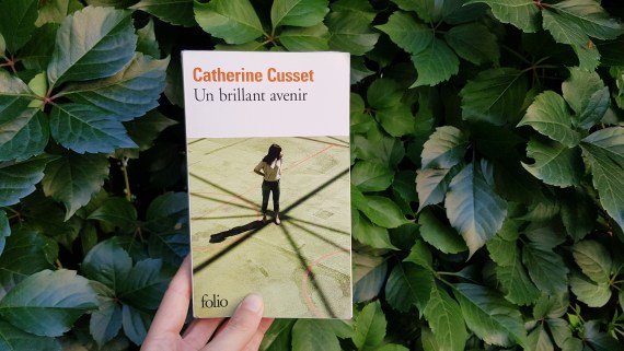 Un brillant avenir – Catherine Cusset
